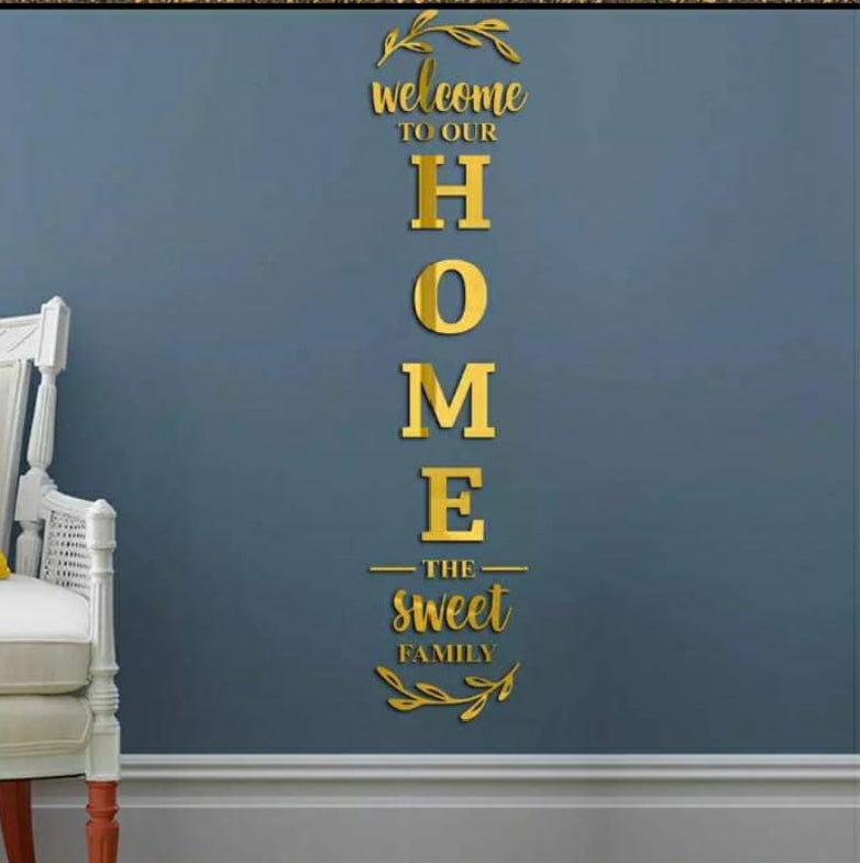 "Welcome To Our Home" Gold Acrylic Mirror Wall Decoration | Sweet Family Entrance Décor Sticker | 12x60 Inch | Vertical Sign